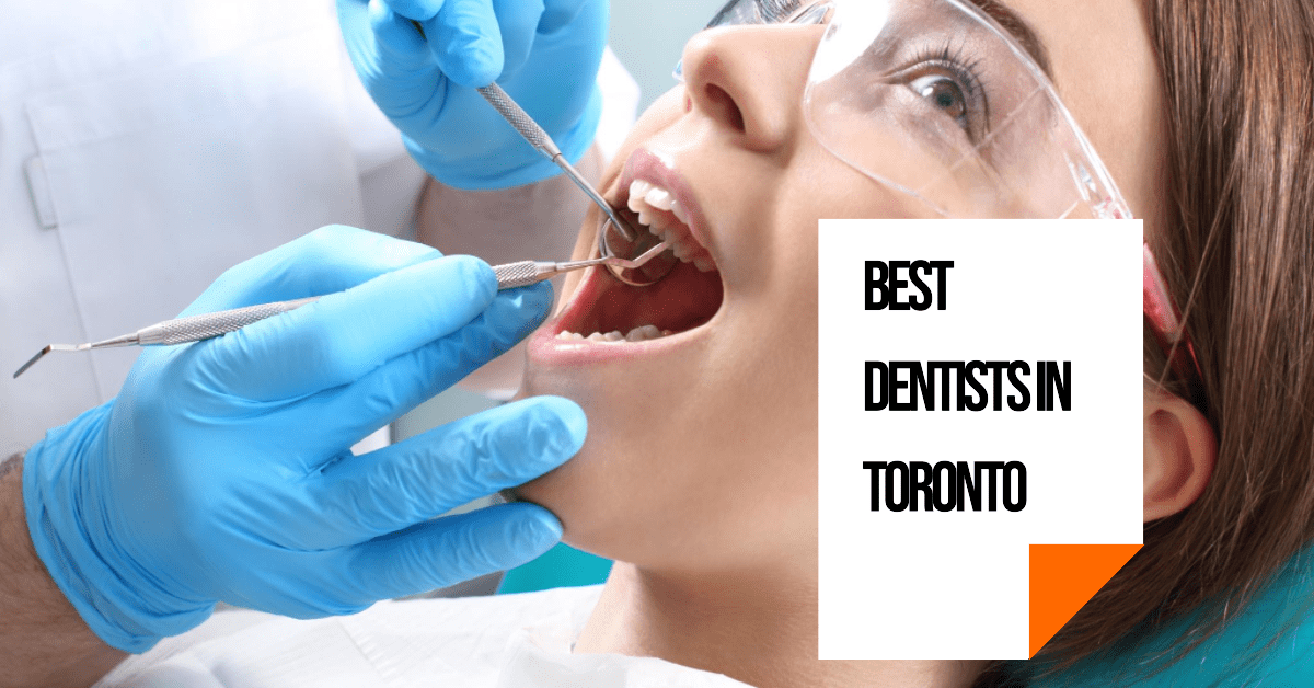 best dentists in toronto