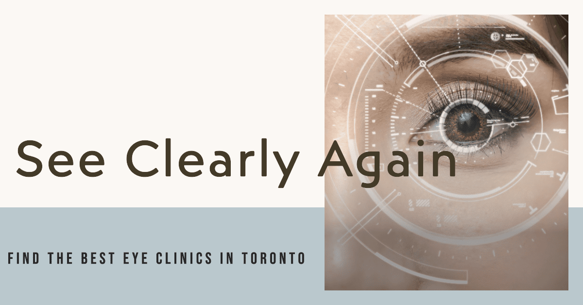 Best Eye Clinics In Toronto