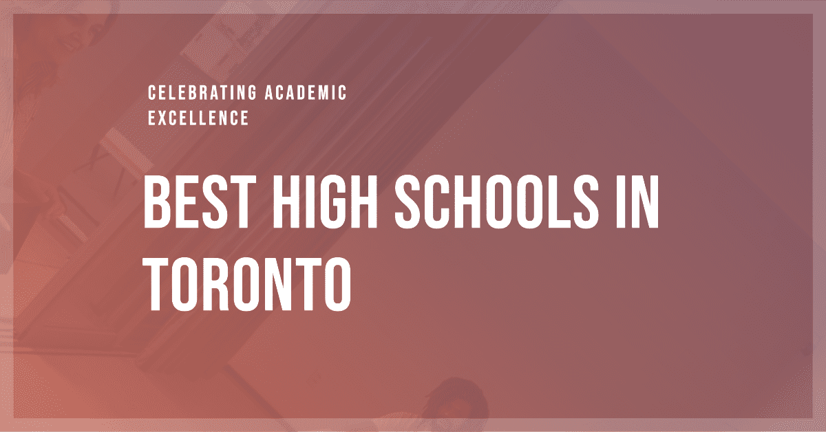 Best High Schools In Toronto