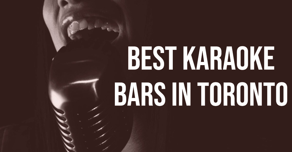 Best Karaoke Bars In Toronto