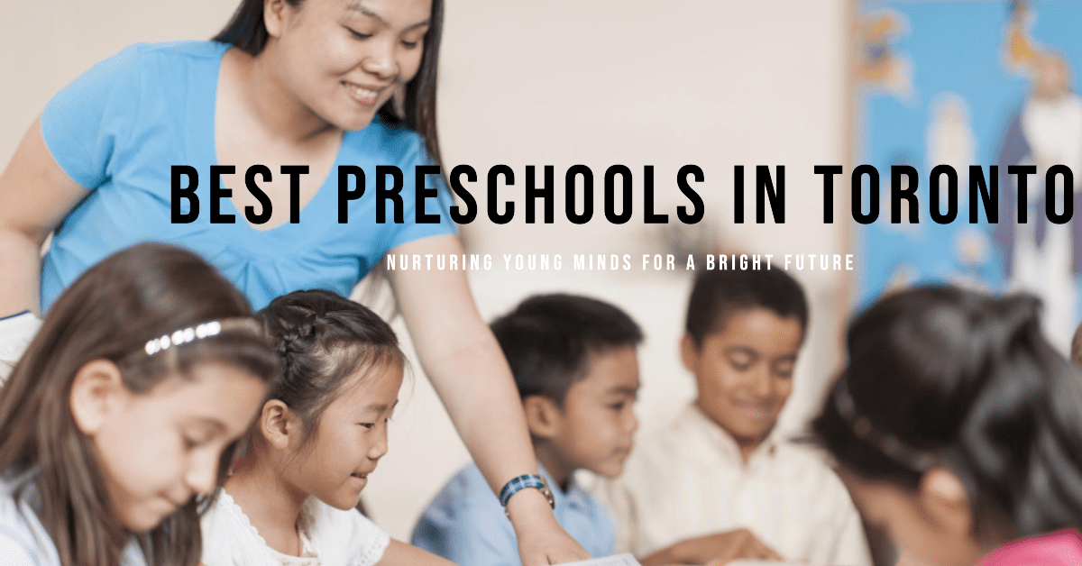 Best Preschools In Toronto