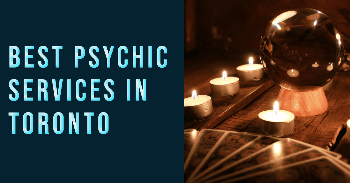 Best Psychic Services In Toronto