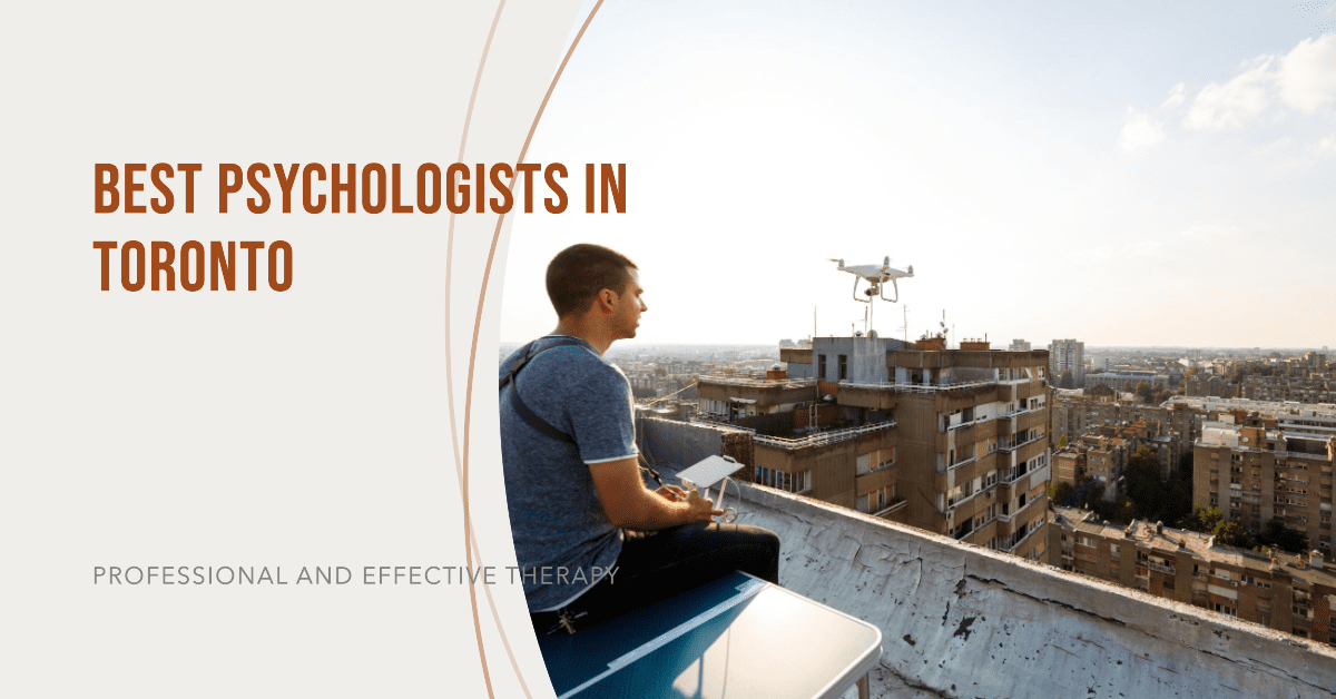 Best Psychologists In Toronto