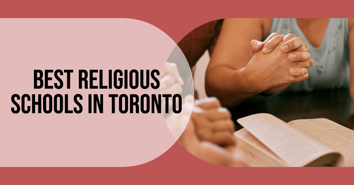 Best Religious Schools In Toronto