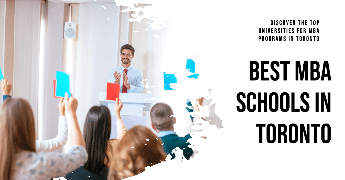 Best Schools For Mba In Toronto