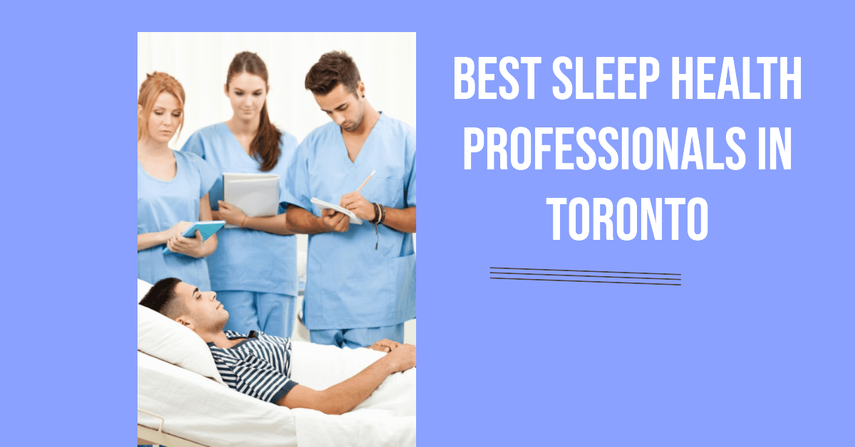 best sleep health professionals in toronto