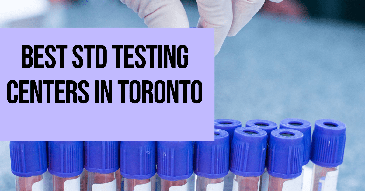 Best Std Testing Centres In Toronto