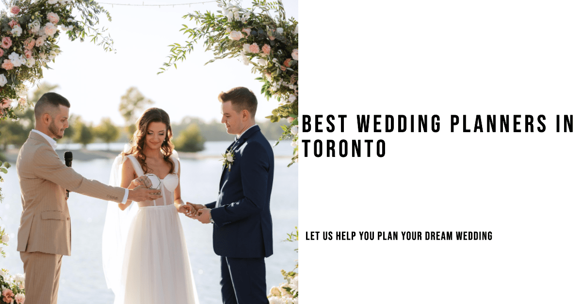 Best Wedding Planners In Toronto