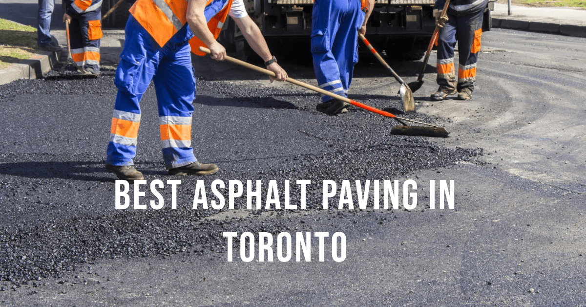 best asphalt paving in toronto