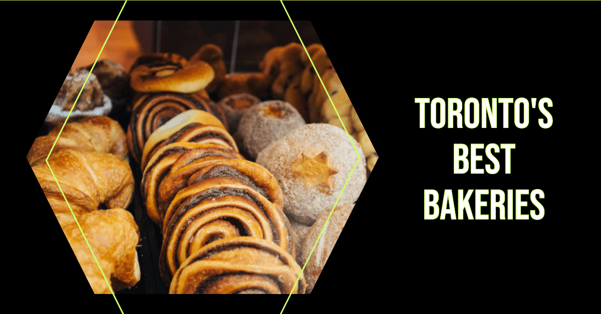 Best Bakeries In Toronto
