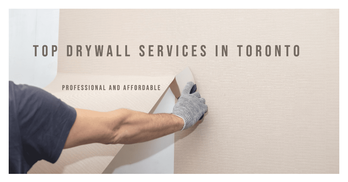 best drywall services in toronto