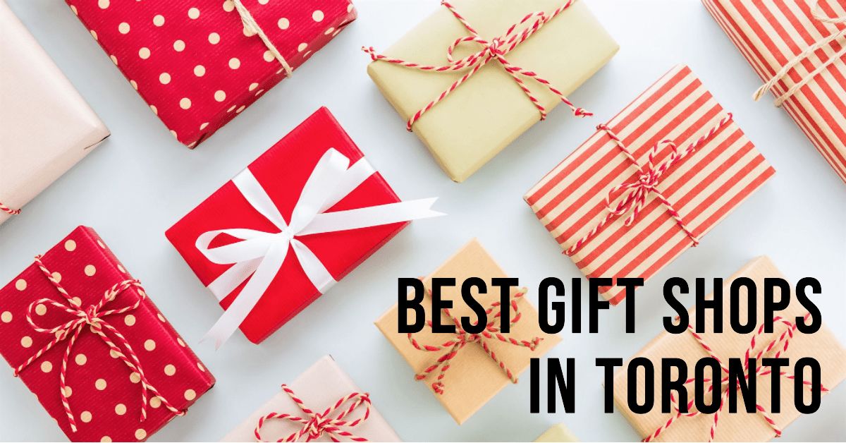 Best Gift Shops In Toronto