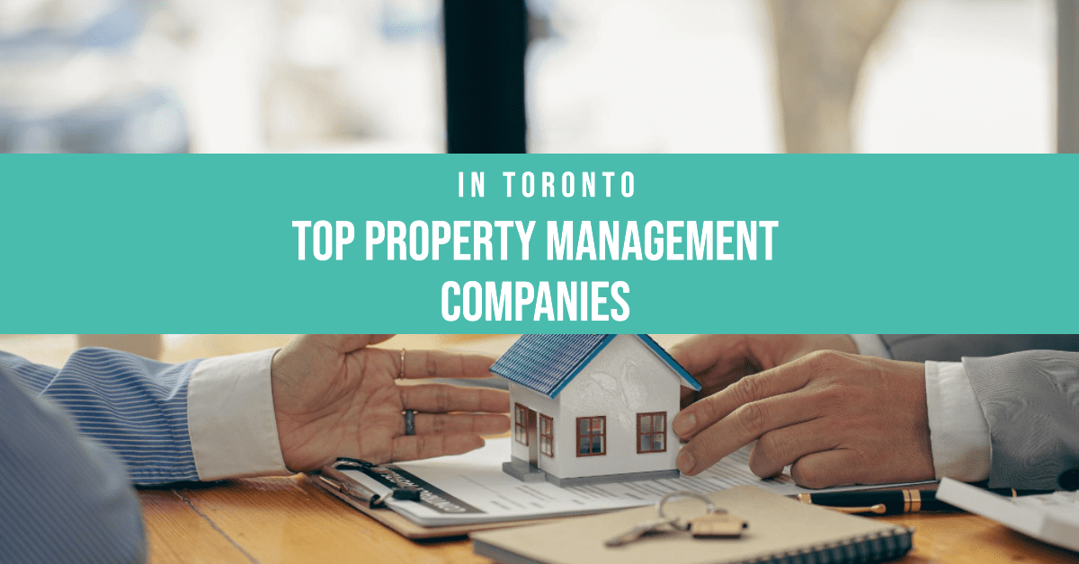 Best Property Management Companies In Toronto