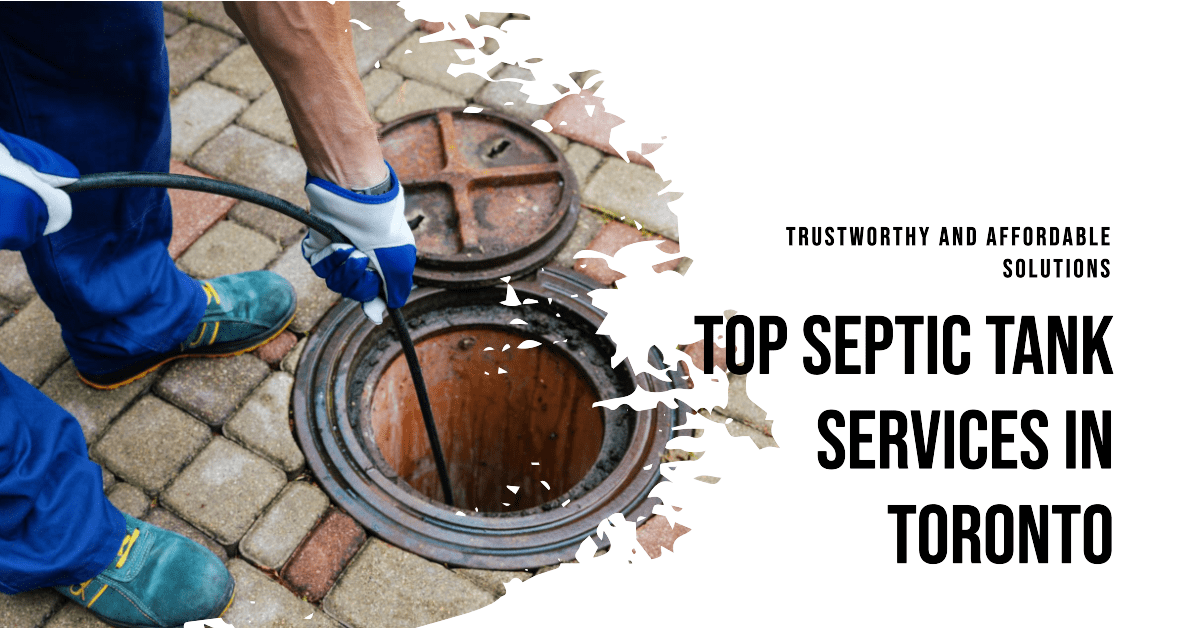 best septic tank services in toronto