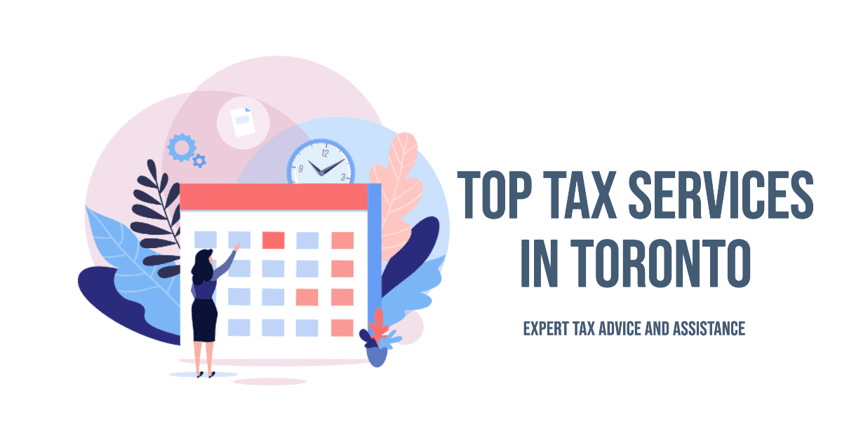 Best Tax Services In Toronto