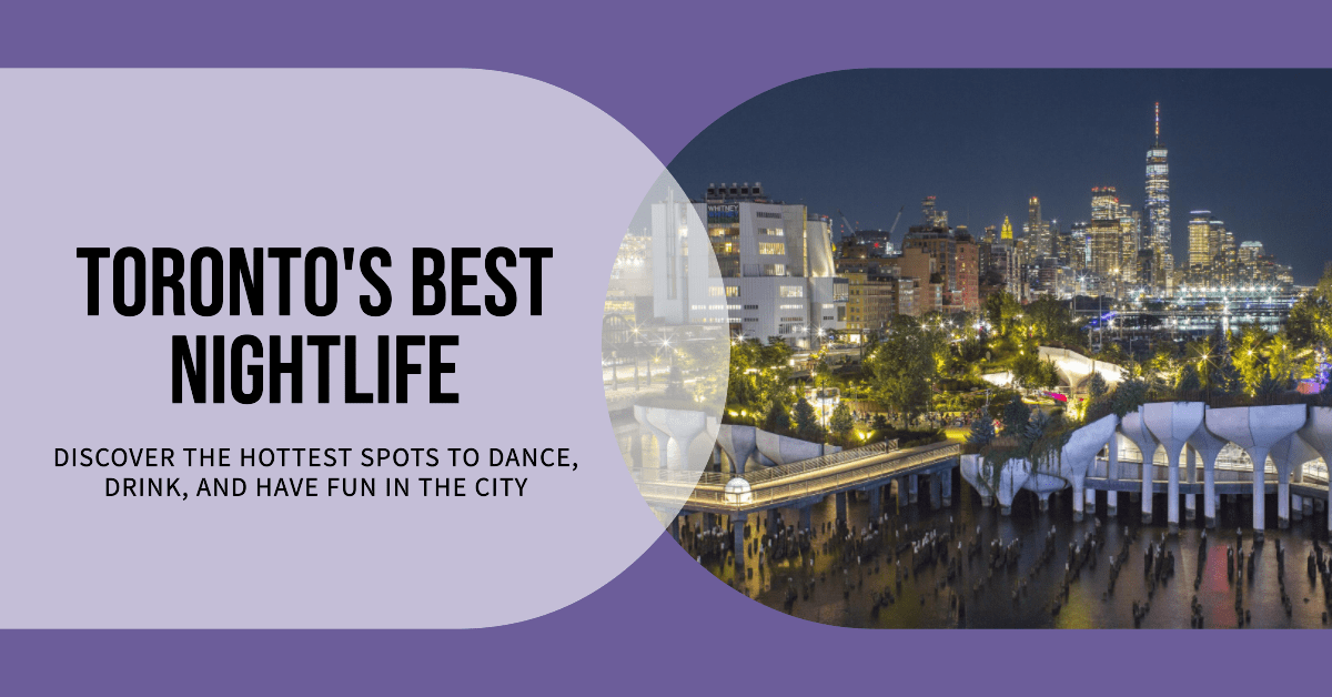 Toronto Nightlife