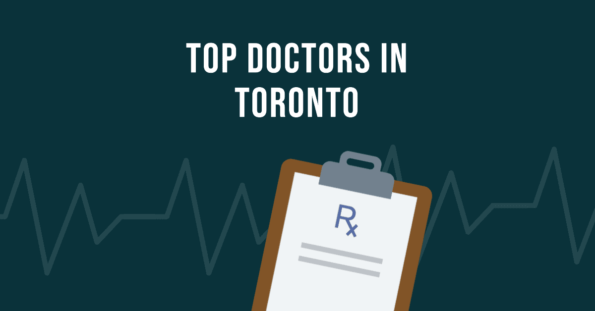 top doctors in toronto