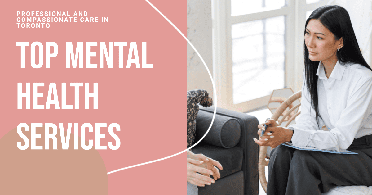 top mental health services in toronto