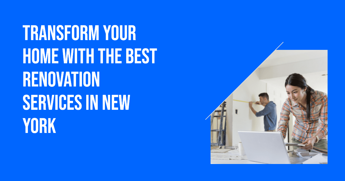 New York Home Improvement and Renovation