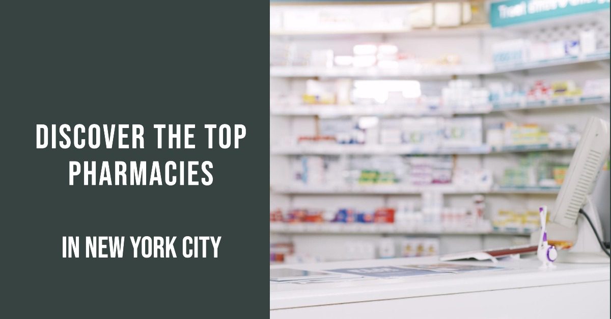 Best Pharmacies In New York
