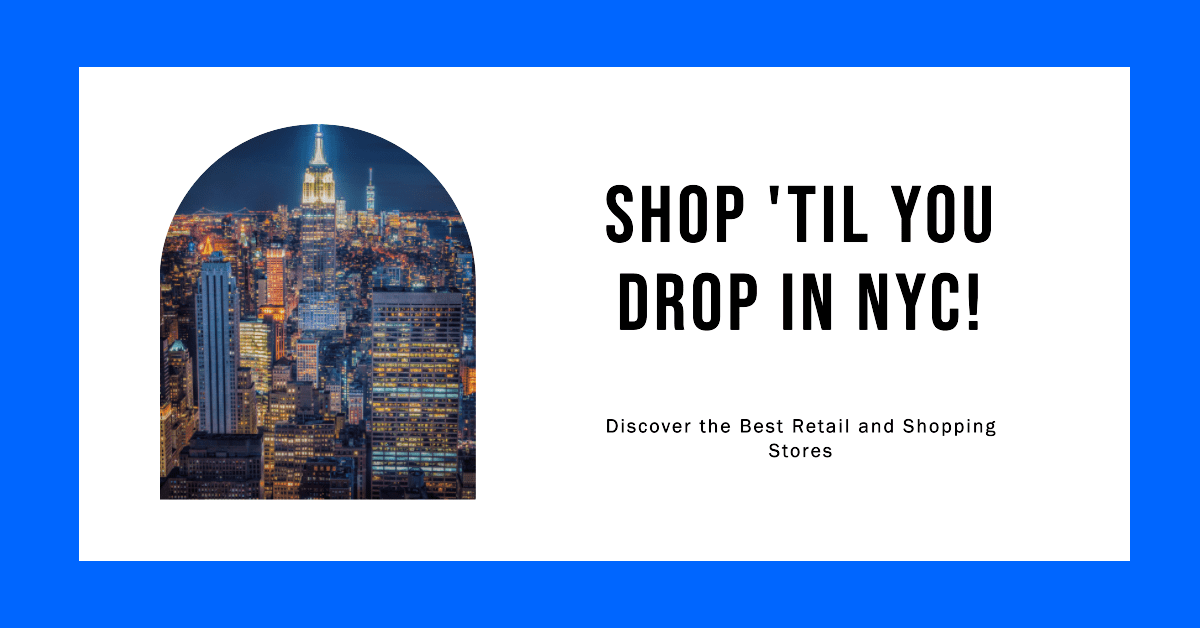 best retail and shopping stores in new york