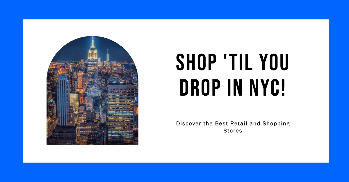 New York Retail and Shopping