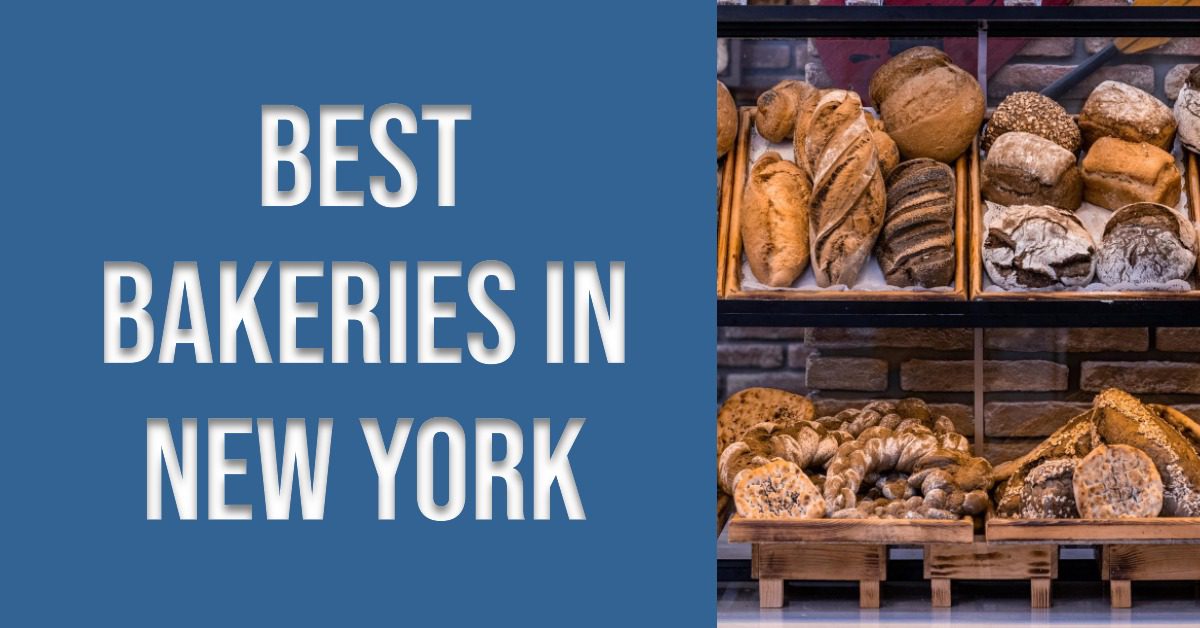 Best Bakeries In New York (2024)