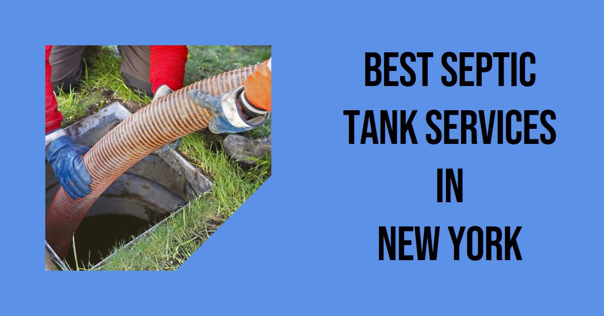 Best Septic Tank Services In New York