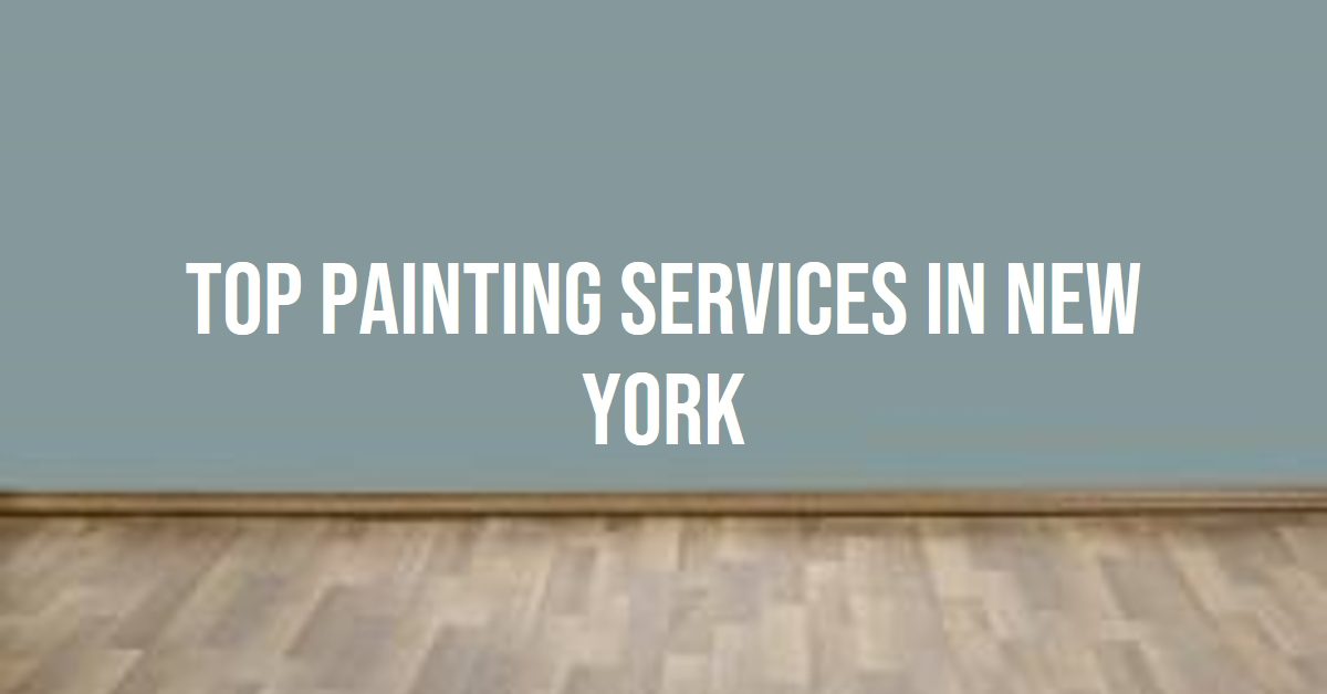 Best Painting Services In New York