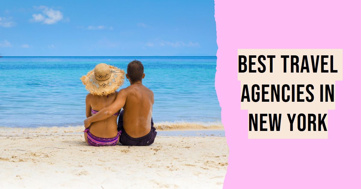Best Travel Agencies In New York