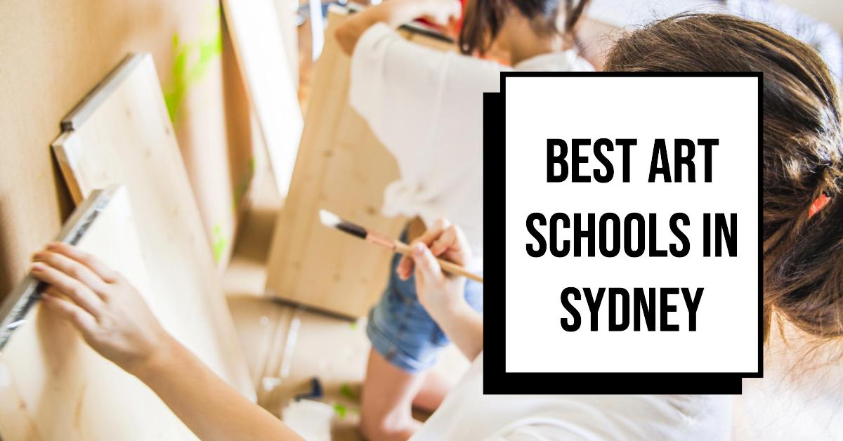 Best Art Schools In Sydney (2024)