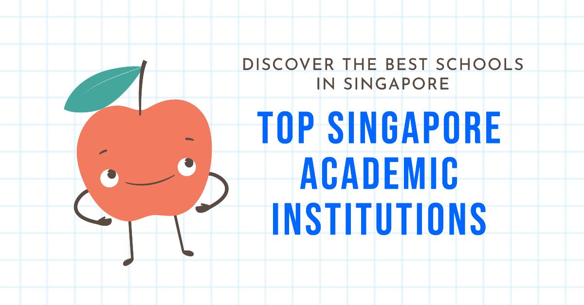 Singapore Academic Institutions