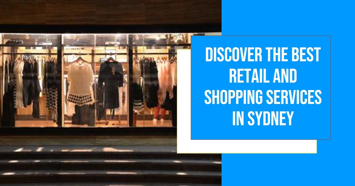 Sydney Retail and Shopping