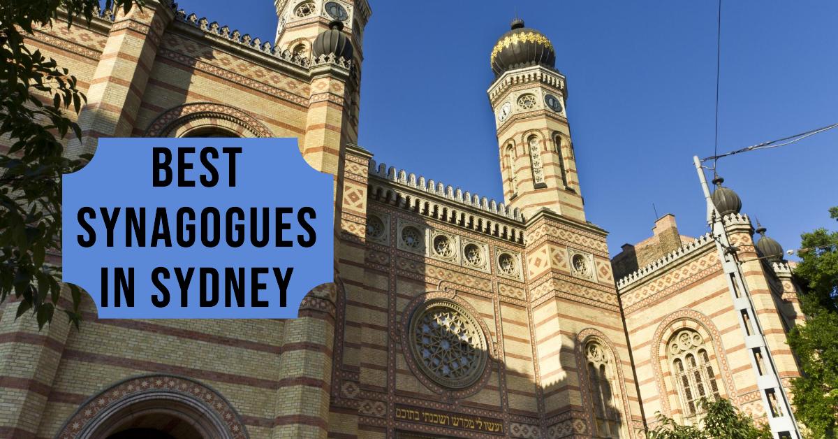 Best Synagogues In Sydney