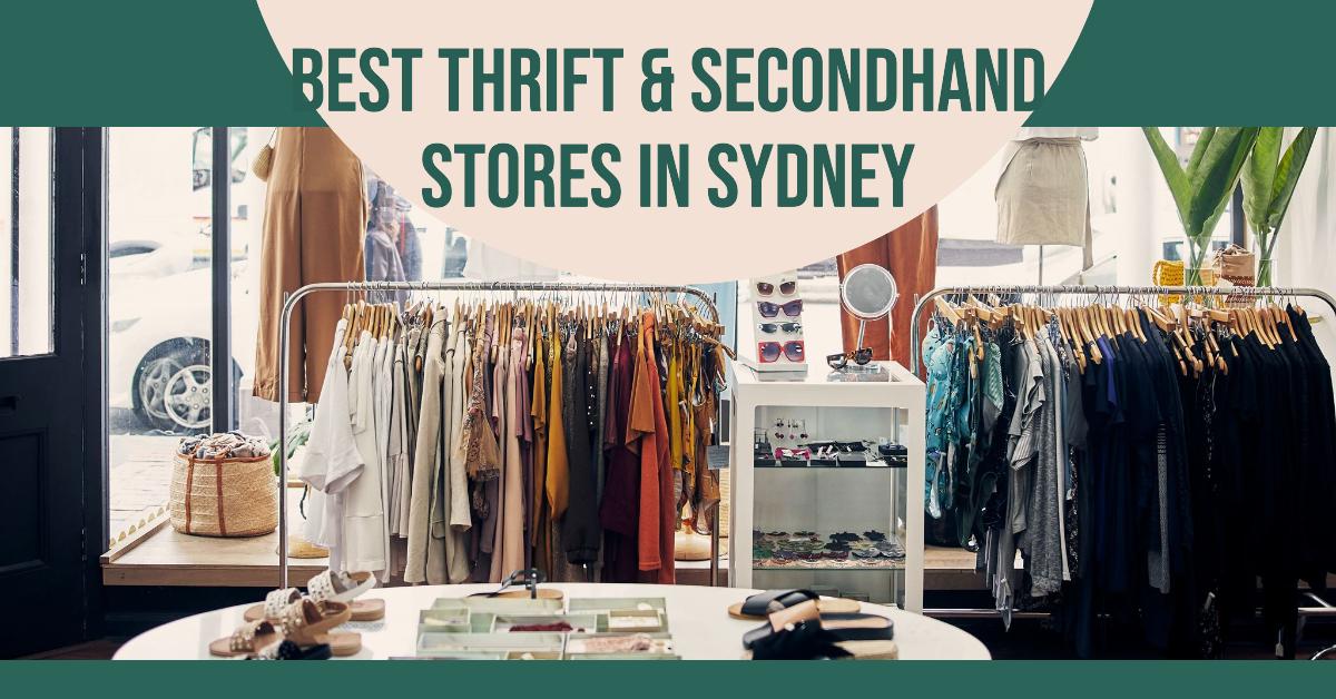 Best Thrift & Secondhand Stores In Sydney (2024)