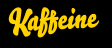 kaffeine