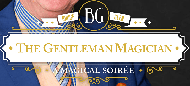 the gentleman magician's magical soir&eacute;e