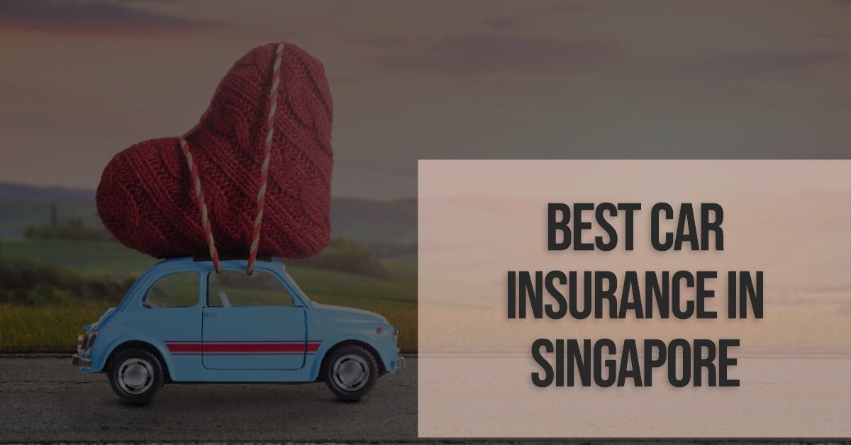 Best Car Insurance In Singapore