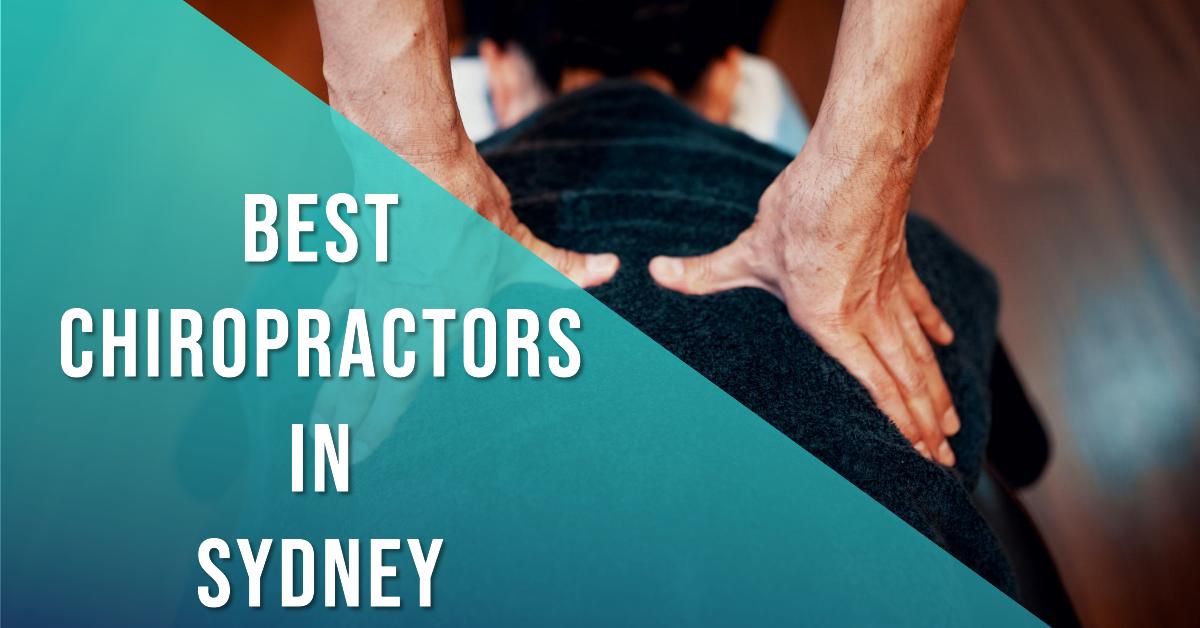 Best Chiropractors In Sydney