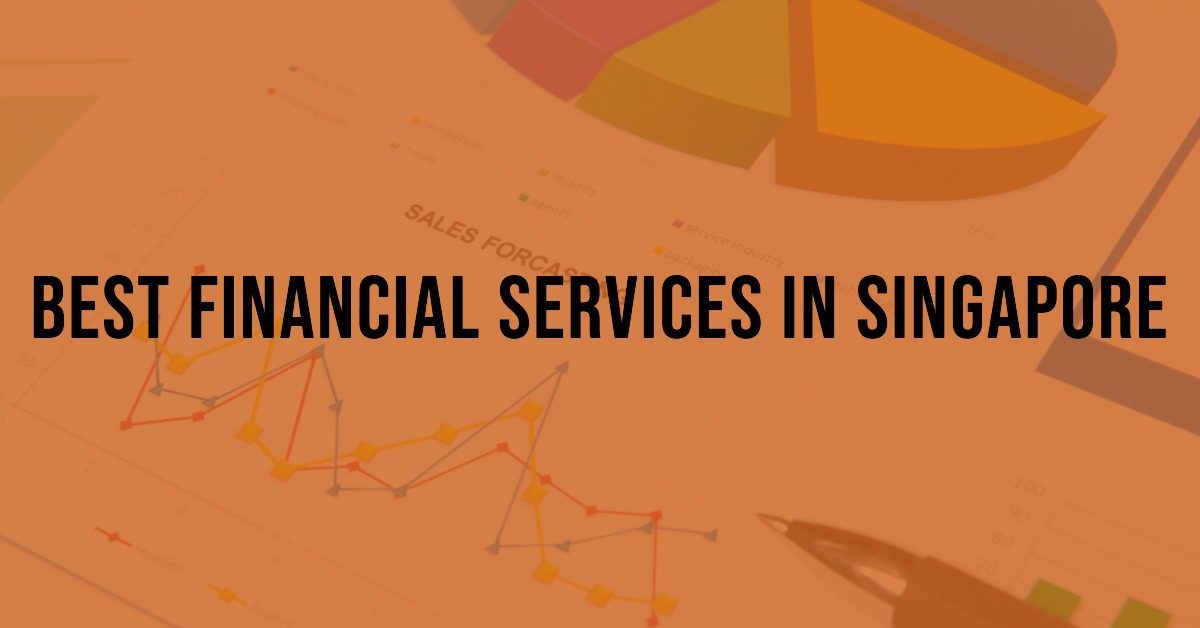 Best Financial Services In Singapore