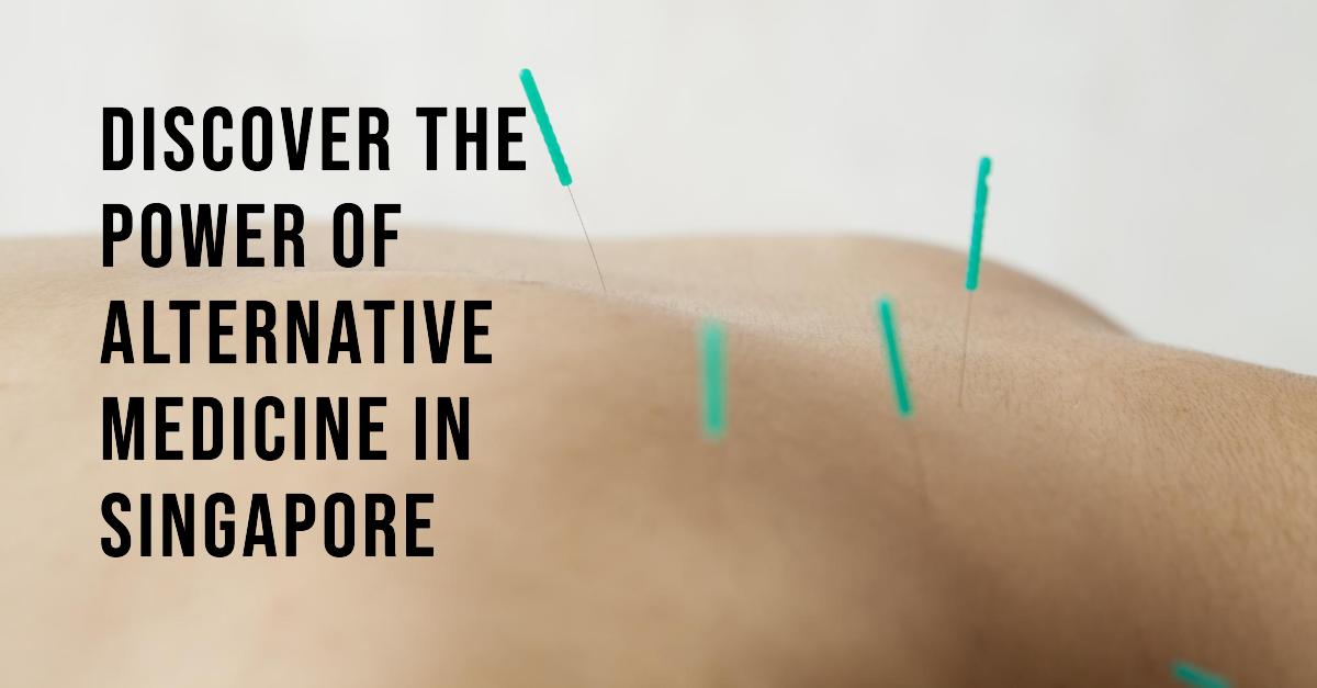 Singapore Alternative Medicine