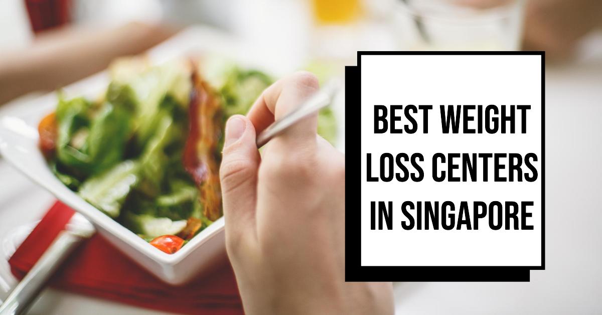 Best Weight Loss Centers In Singapore