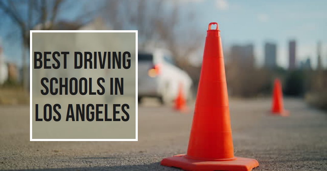 Best Driving Schools In Los Angeles