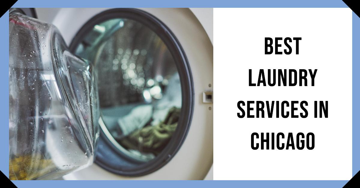 Best Laundry Services In Chicago