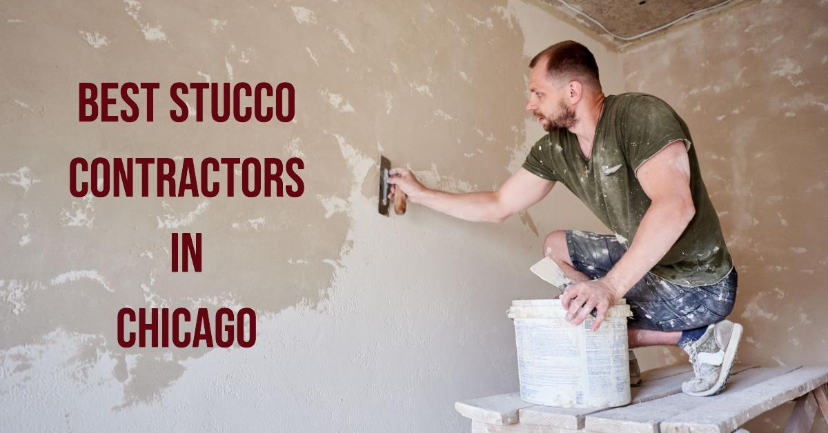 Best Stucco Contractors In Chicago