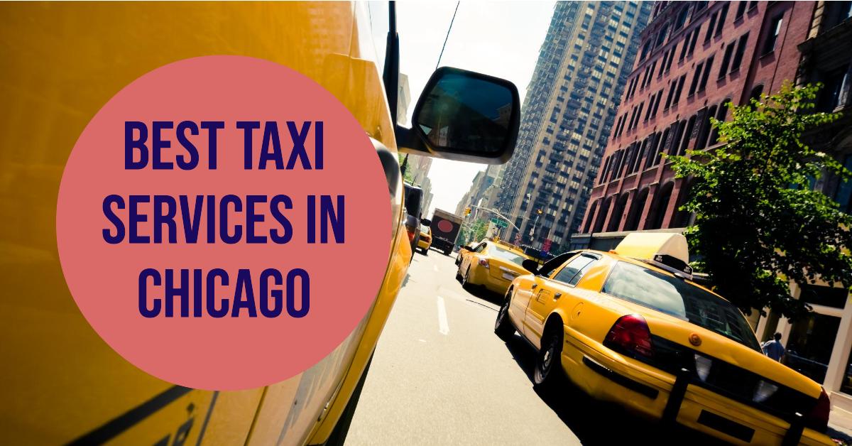 Best Taxi Services In Chicago