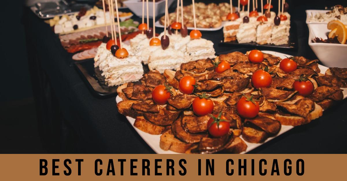 Best Caterers In Chicago