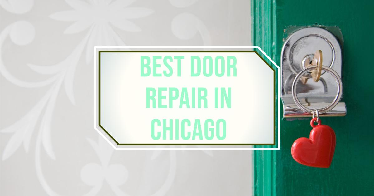 Best Door Repair In Chicago