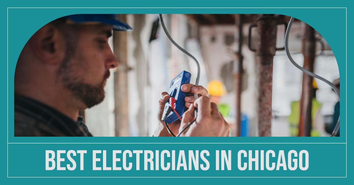 Best Electricians In Chicago