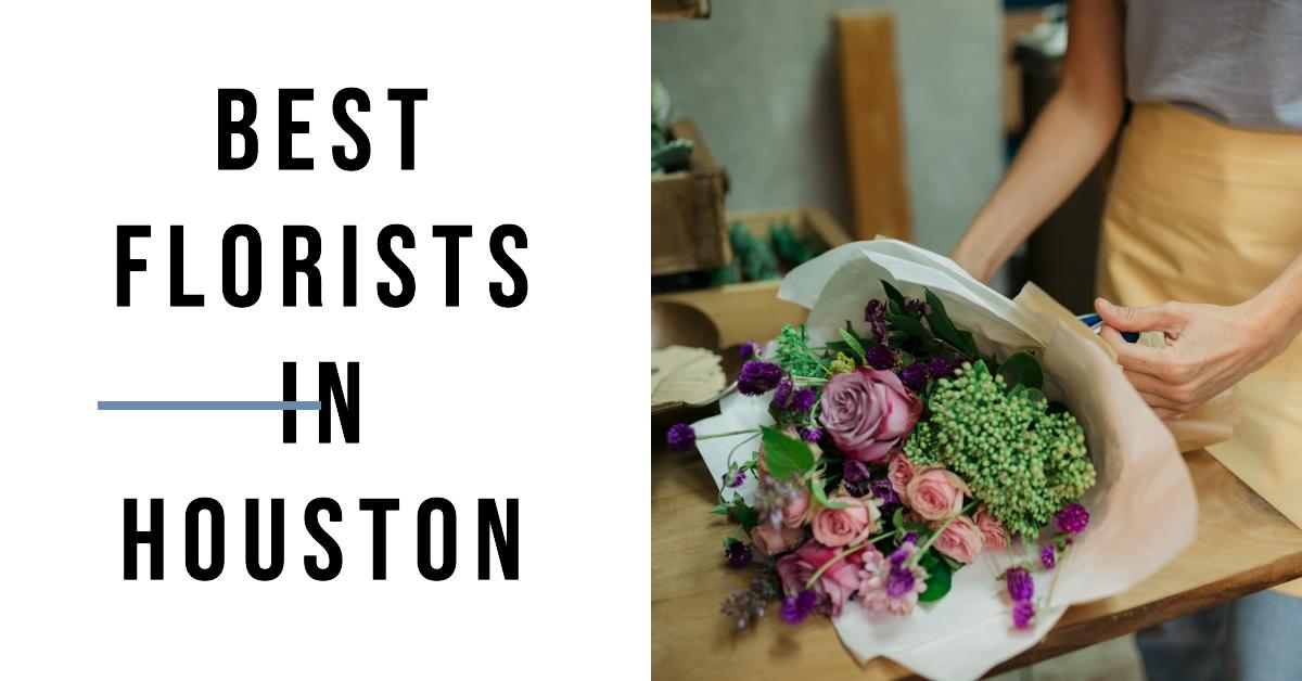 Best Florists In Houston